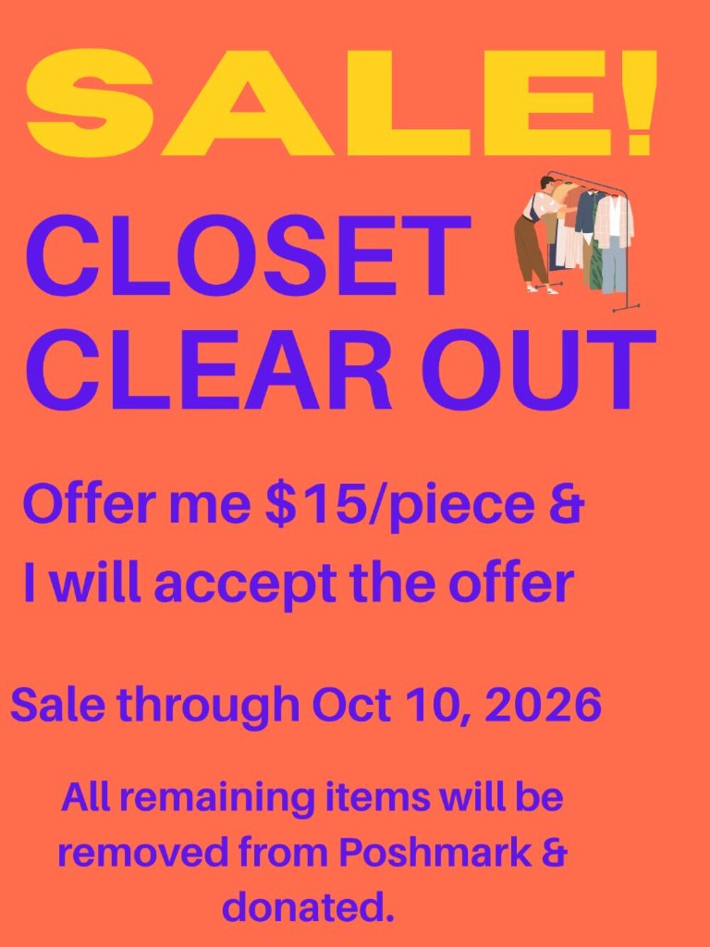 CLOSET CLEAR OUT UNTIL OCT 10